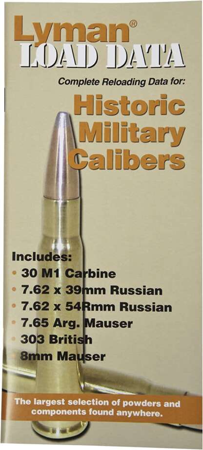 LYMAN HISTORIC MILITARY CALIBERS LOAD DATA BOOK